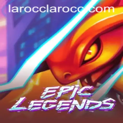 EpicLegends: A Dive into the Phenomenal World of 